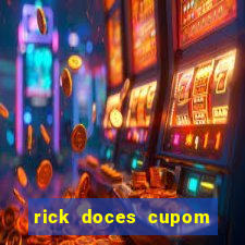 rick doces cupom primeira compra